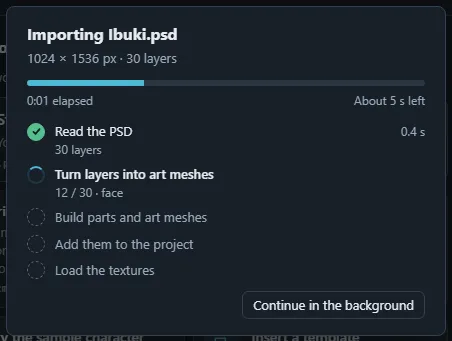 The import popup partway through Ibuki’s PSD: Read the PSD done, Turn layers into art meshes in progress with the layers done so far and the current layer, the steps still to come, the time spent and the estimate of the time left.